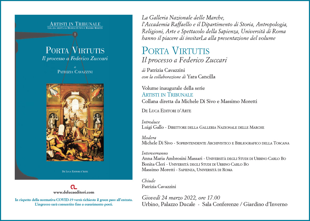 Porta Virtutis. Il processo a Federico Zuccari di Patrizia Cavazzini presentato al Palazzo Ducale di Urbino, sede della Galleria Nazionale delle Marche