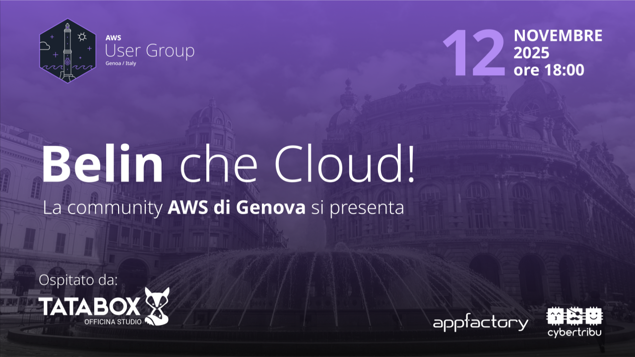 “Belin che Cloud!” - Il primo evento dell’AWS User Group Genova