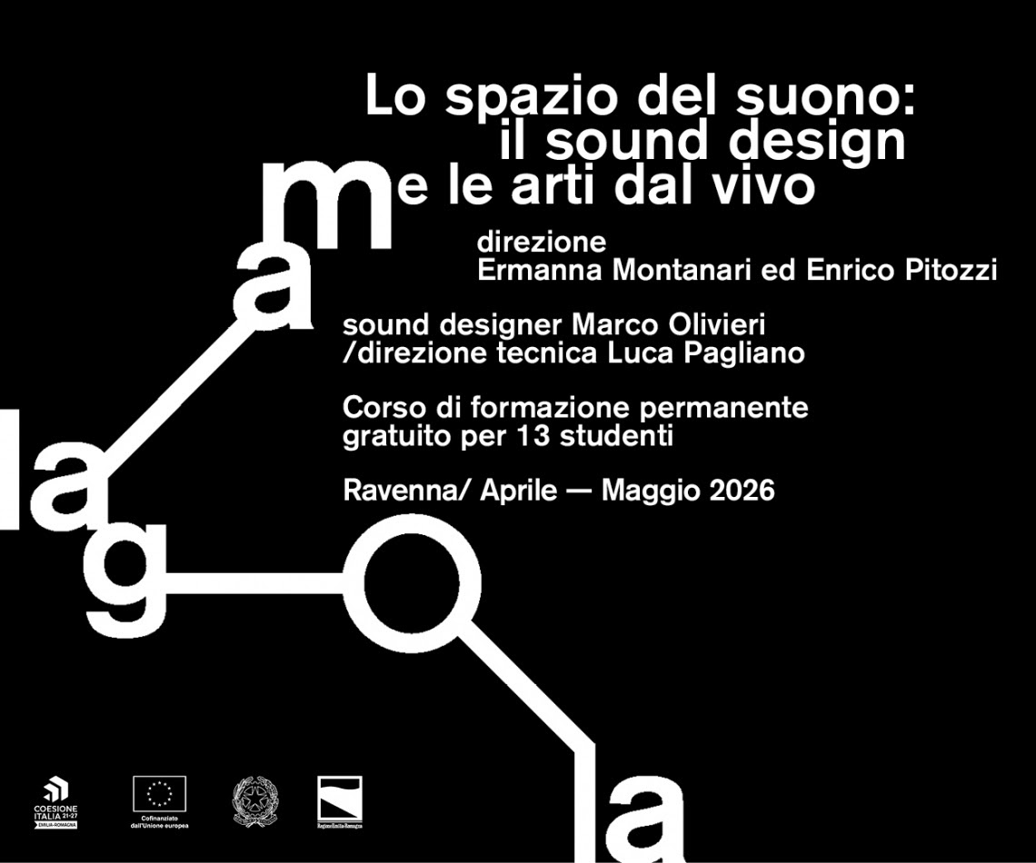 Aperto a Ravenna il bando per candidarsi al nuovo corso di formazione permanente gratuito dal titolo LO SPAZIO DEL SUONO: il sound design e le arti dal vivo
