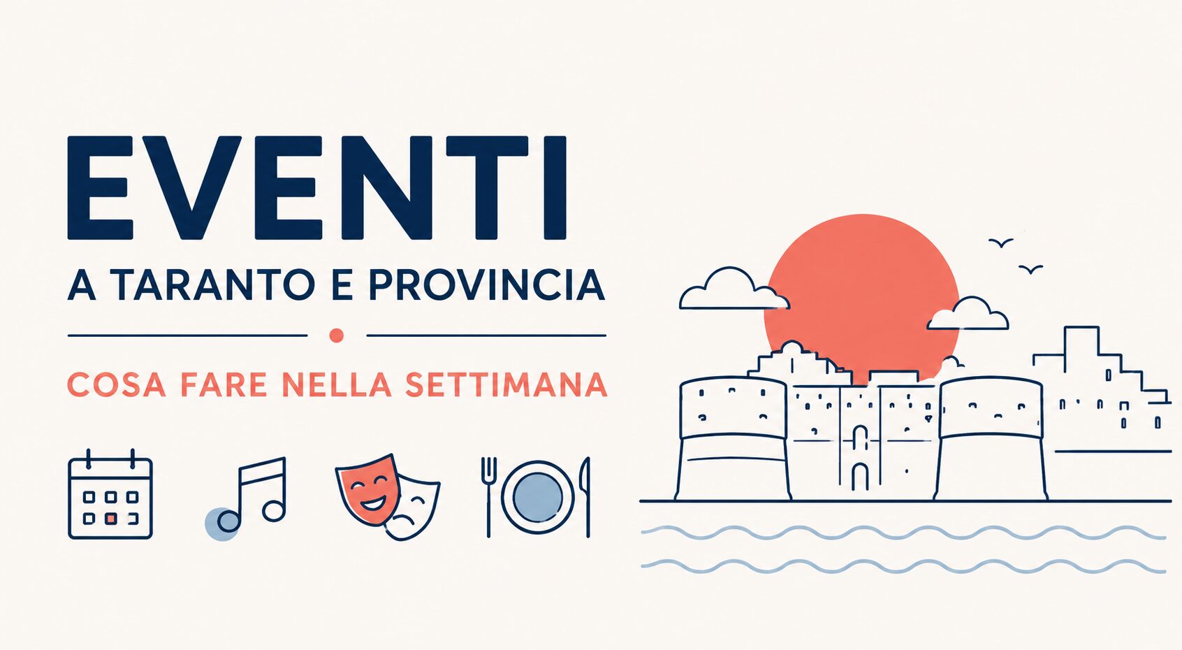 Cosa fare questa settimana a Taranto e provincia: teatro, jazz, giochi in piazza e sapori della tradizione