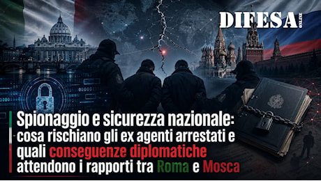 Spionaggio russo, i due ex 007 respingono le accuse davanti al gip: «Dati da fonti aperte»
