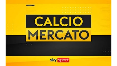 Calciomercato 2026, ultime news di oggi in diretta live