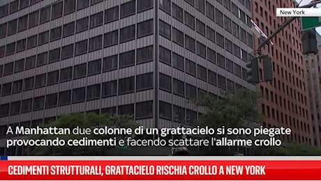 New York, allarme grattacielo a Manhattan: cedute le colonne portanti, evacuato l’ex quartier generale Pfizer