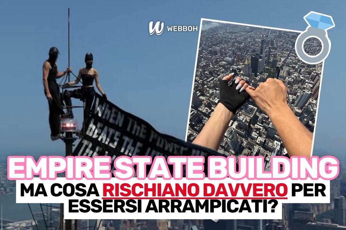 Empire State Building scalato: cosa rischia la coppia che l'ha fatto?