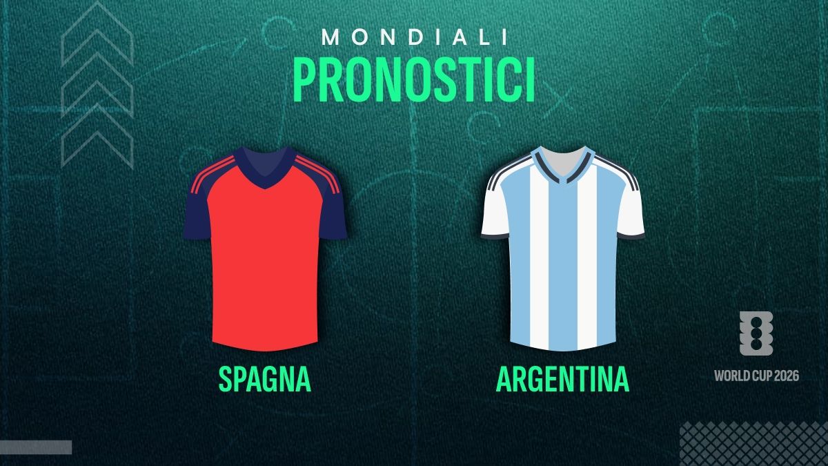 Spagna-Argentina pronostico e quote: chi vincerà la Finale dei Mondiali?